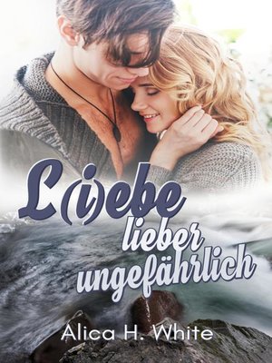 cover image of L(i)ebe lieber ungefährlich